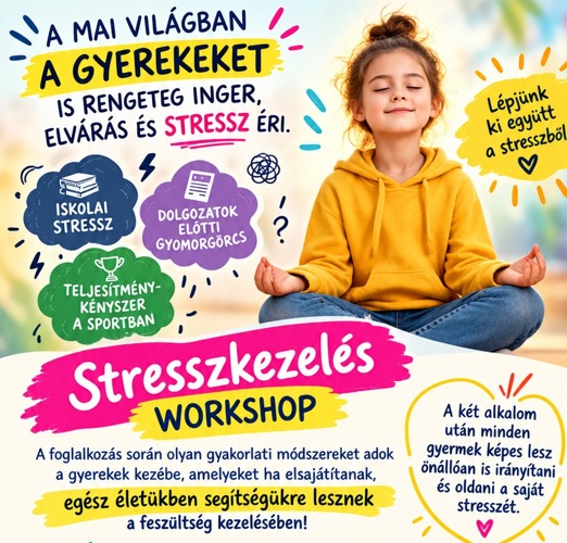stresszkezelés gyerekeknek workshop Veresegyházon